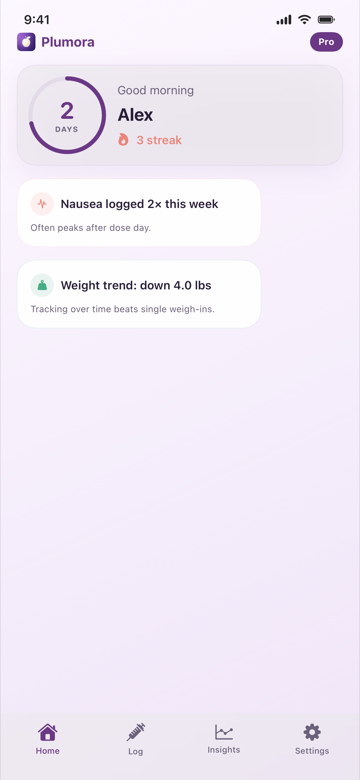 Plumora app home screen with next-dose countdown, streak, and weekly insights